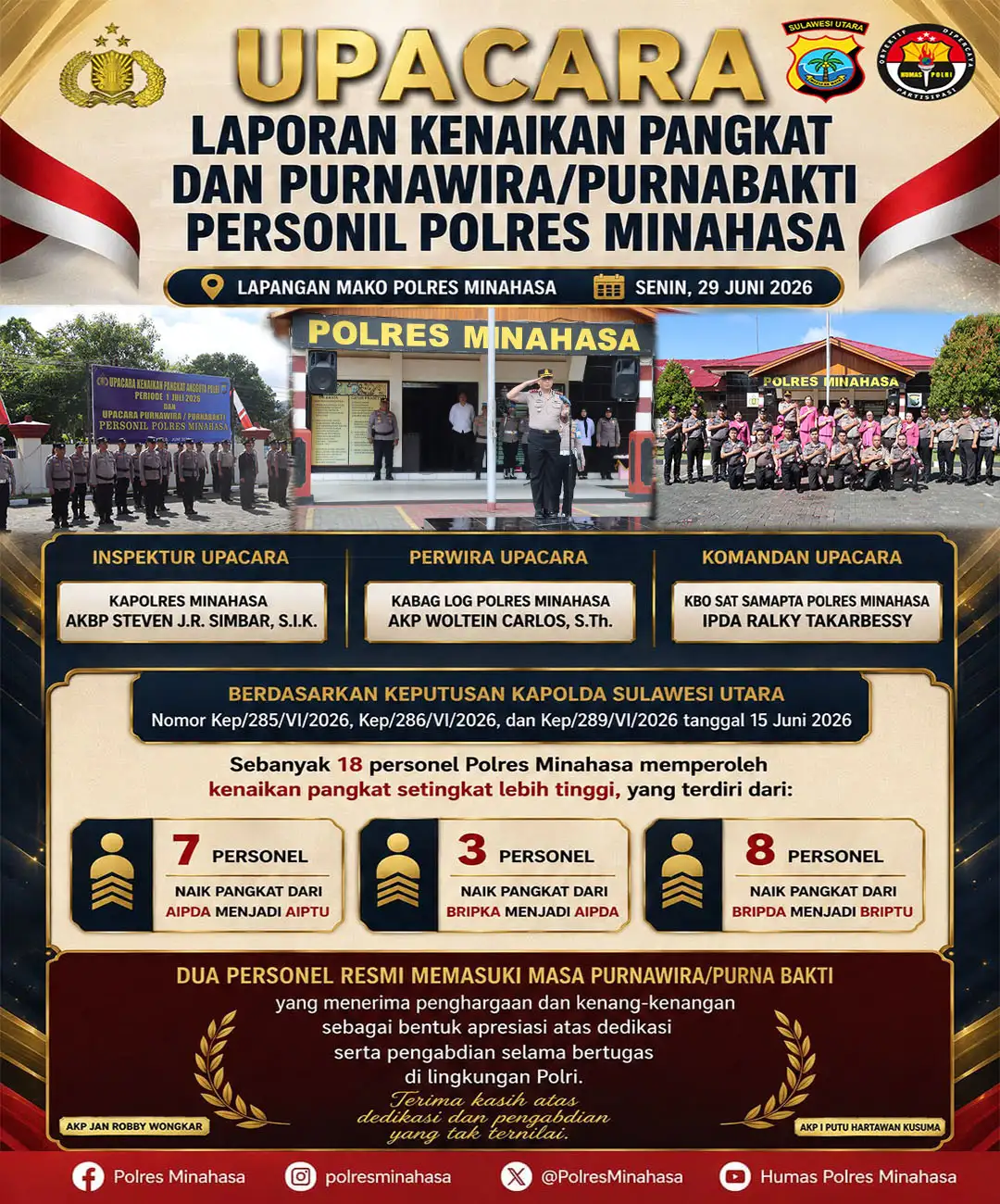 Upacara Laporan Kenaikan Pangkat Periode 1 Juli 2026 dan Upacara Purnawira/Purnabakti Personel Polres Minahasa